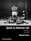 Sports in American Life: A History