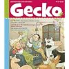 Gecko Kinderzeitschrift - Lesespa� f�r Klein und Gro�: Gecko 20: BD 20
