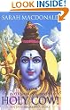 Holy Cow!: An Indian Adventure