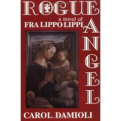 Rogue Angel: A Novel of Fra Lippo Lippi