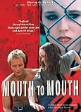 Mouth to Mouth
