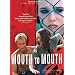 Mouth to Mouth