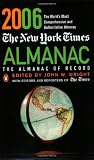 The New York Times Almanac 2006: The Almanac of Record