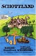 Schottland. Reise-Tipps. Inkl. Orkneys, Shetlands, Hebriden