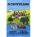 Schottland. Reise-Tipps. Inkl. Orkneys, Shetlands, Hebriden