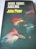 More about angling