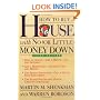 How to Buy a House with No (or Little) Money Down, 3rd Edition