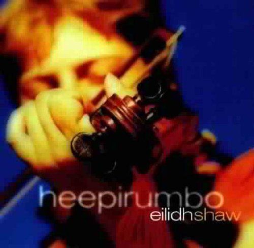 EILIDH SHAW : HEEPIRUMBO