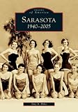 Sarasota:  1940-2005  (FL)  (Images of America)