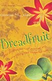 Breadfruit: A Novel