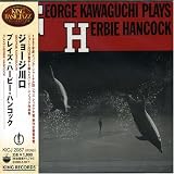 Revue George Kawaguchi  / Plays Herbie Hancock