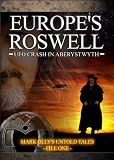 Search : EUROPE'S  ROSWELL  UFO crash in Aberystwyth
