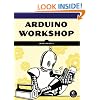 Arduino Workshop: A Hands-On Introduction with 65 Projects