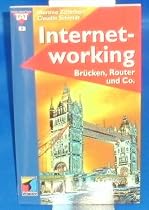 Internetworking. Br&uuml;cken, Router und Co