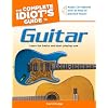The Complete Idiot's Guide to Guitar