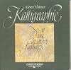 Kalligraphie. Die Kunst der sch�nen Handschrift