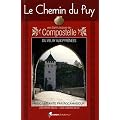Le chemin du puy vers saint-jacques-de-compostelle