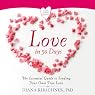 Love in 90 Days: The Essential Guide to Finding Your Own True Love