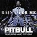 Rain Over Me