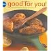 Pillsbury Good for You!: Fast & Healthy Family Favorites