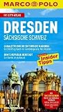 MARCO POLO Reiseführer Dresden. Sächsische Schweiz mit Szene-Guide, 24h Action pur, Insider-Tipps, Reise-Atlas: Reisen mit Insider-Tipps. Mit Cityatlas