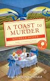 A Toast to Murder (A Wine Lovers Mystery)