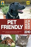Pet Friendly Places to Stay 2010 (AA Lifestyle Guides)