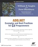 ADO.NET Examples & Best Practices for C# Programming Book/CD Package (Expert's Voice)