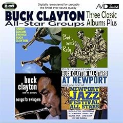 Three Classic Albums Plus (Songs For Swingers / Buck Meets Ruby / Harry Edison Swings Buck Clayton)