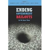 EndingGovernmentBailoutsasWeKnowThem(HOOVERINSTPRESSPUBLICATION)