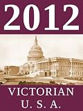 2012 Calendar: Victorian U.S.A. (US Edition)