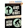 40 Days and 40 Nights: Darwin, Intelligent Design, God, Oxycontin, and Other Oddities on Trial in Pennsylvania