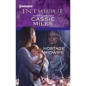 Hostage Midwife | [Cassie Miles]