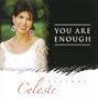 You Are Enough