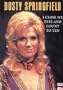 Dusty Springfield: Close My Eyes & Count