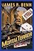 James R. Benn sA Mortal Terror: A Billy Boyle World War II Mystery (Billy Boyle World War II Mysteries) [Hardcover]2011