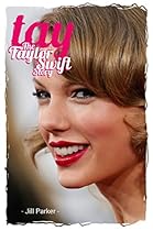 Taylor Swift biography: TAY - The Taylor Swift Story Taylor Swift biography: TAY - The Taylor Swift Story