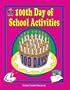 100th Day of School Activities