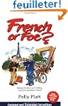 French or Foe?: Getting the Most Out...