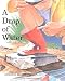 A Drop of Water