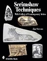 Scrimshaw Techniques (Schiffer Books)
