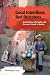 Good Intentions, Bad Outcomes: Social Policy, Informality, and Economic Growth in Mexico by Santiago Levy ISBN 0815752199