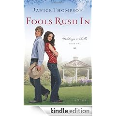 Fools Rush In (Weddings by Bella, Book 1): Weddings by Bella Series, Book 1