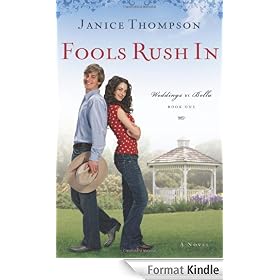 Fools Rush In (Weddings by Bella, Book 1): Weddings by Bella Series, Book 1