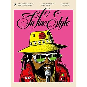 In Fine Style: The Dancehall Art of Wilfred Limonious