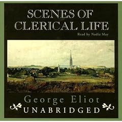 Scenes of Clerical Life by George Eliot
