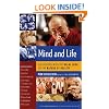Mind and Life: Discussions with the Dalai Lama on the Nature of Reality (Columbia Series in Science and Religion)