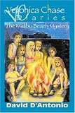 Search : Veronica Chase Diaries: The Malibu Beach Mystery