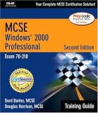 MCSE/MCSA Training Guide (70-210): Windows 2000 Professional (2nd Edition)