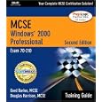 MCSE MCSA Training Guide (70-210): Windows 2000 Professional (2nd Edition) (Training...